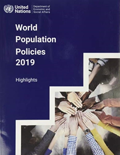 World population policies 2019 : highlights, Paperback / softback Book