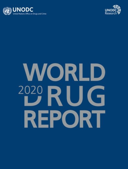World drug report 2020, Paperback / softback Book