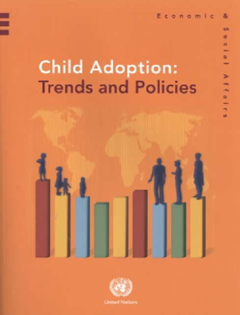 Child Adoption : Trends and Policies, Paperback / softback Book