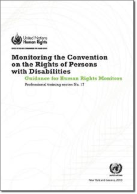 Monitoring the Convention of the Rights of Persons with Disabilities, Paperback / softback Book