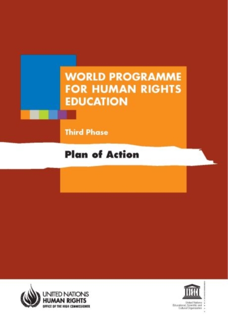 World programme for human rights education : plan of action, third phase, Paperback / softback Book