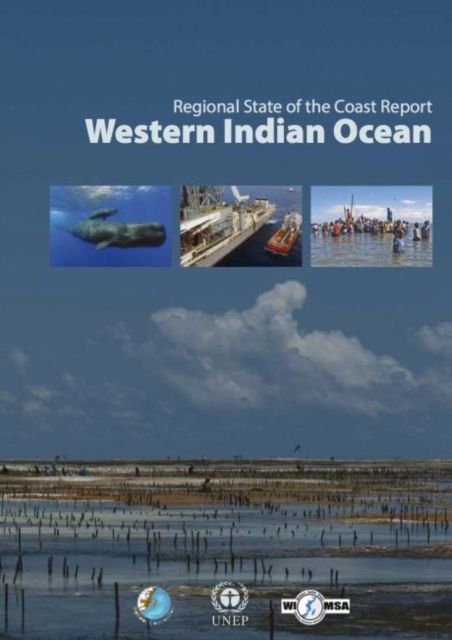 Regional state of the coast report : Western Indian Ocean, Paperback / softback Book