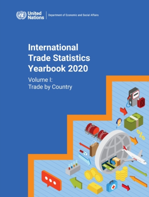 International trade statistics yearbook 2020 : Vol. 1: Trade by country, Paperback / softback Book