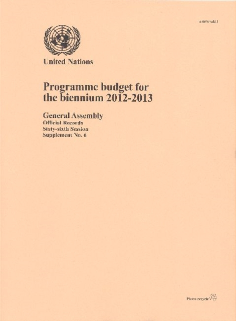 Advisory Committee on Administrative and Budgetary Questions : programme budget for the biennium 2012-2013, Paperback / softback Book