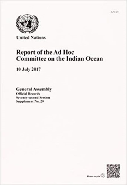Report of the Ad Hoc Committee on the Indian Ocean, 10th July 2017, Paperback / softback Book