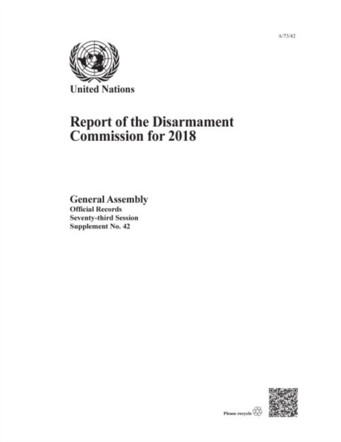 Report of the Disarmament Commission for 2018, Paperback / softback Book