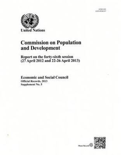Commission on Population and Development : report on the forty-sixth session (27 April 2013 and 22-26 April 2013), Paperback / softback Book