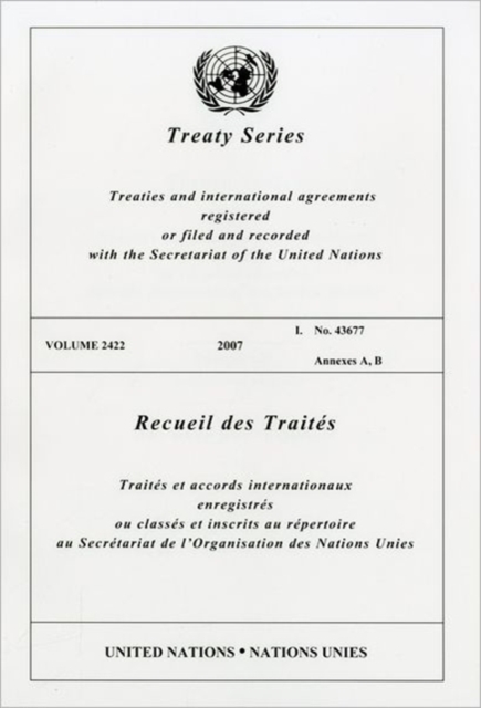 Treaty Series : Annexes A and B, Volume 2422, Paperback / softback Book