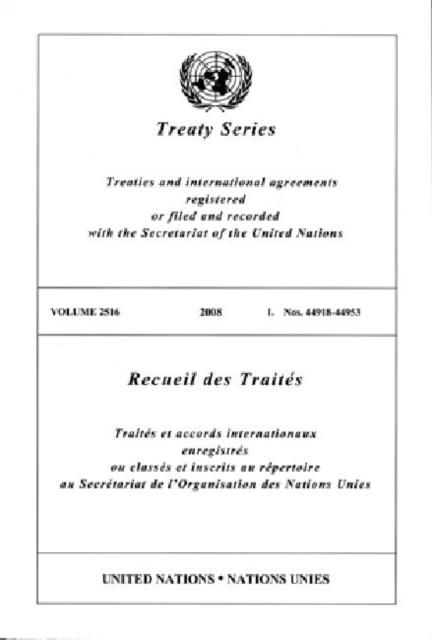Treaty Series : Volume 2516, Paperback / softback Book