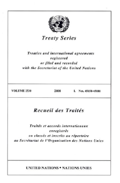 Treaty Series : Volume 2530, Paperback / softback Book