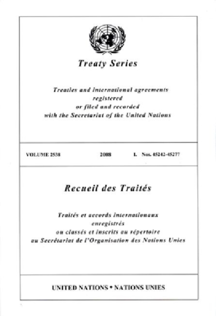 Treaty Series : Volume 2538, Paperback / softback Book