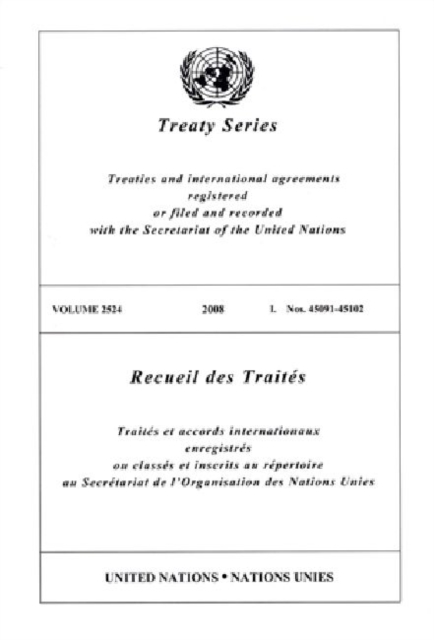 Treaty Series : Volume 2524, Paperback / softback Book