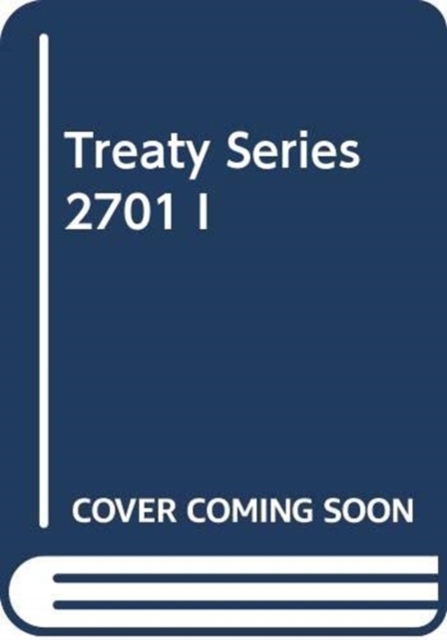 Treaty Series 2701, Paperback / softback Book