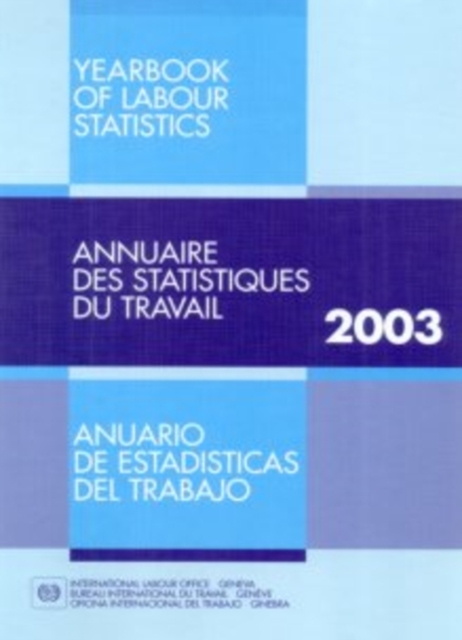 Yearbook of Labour Statistics 2003, Hardback Book