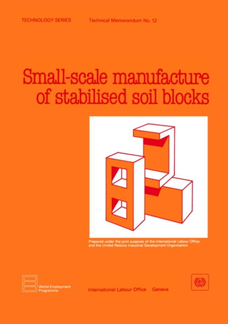 Small-scale Production of Stabilized Soil Blocks, Paperback / softback Book