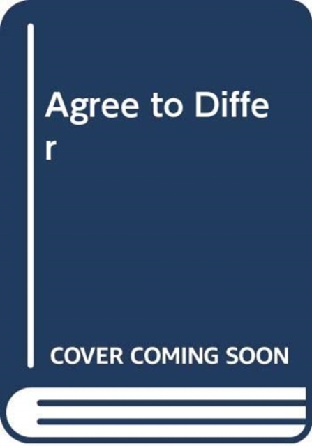 Agree to differ, Paperback / softback Book