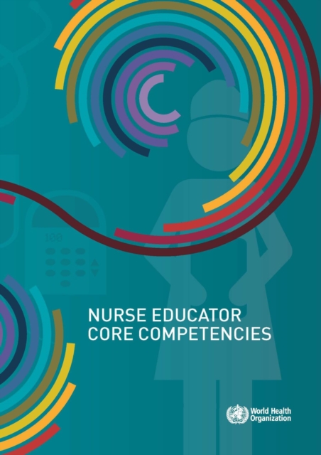 Nurse educator core competencies, Paperback / softback Book