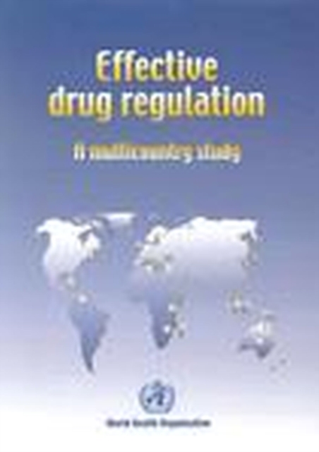 Effective Drug Regulation : A Multicountry Study, Paperback / softback Book
