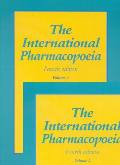 The International Pharmacopoeia : Pharmacopoea Internationalis, Hardback Book