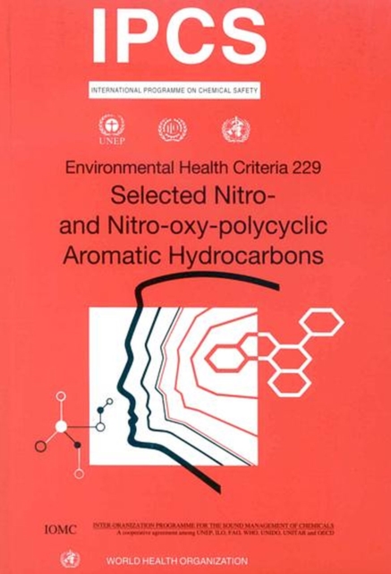 Selected Nitro- and Nitro-Oxy-Polycyclic Aromatic Hydrocarbons, Paperback / softback Book