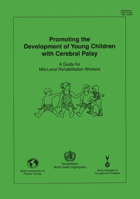 Promoting the Development of Young Children with Cerebral Palsy, Paperback / softback Book