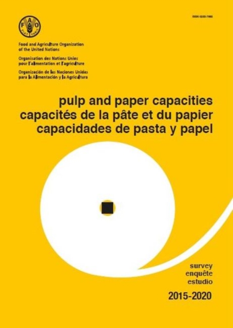 Pulp and paper capacities : survey 2015-2020, Paperback / softback Book
