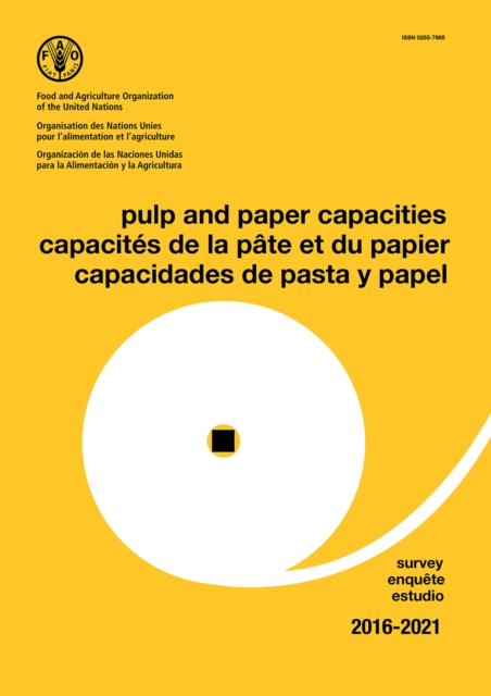 Pulp and paper capacities : survey 2016-2021, Paperback / softback Book
