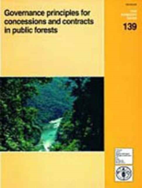 Governance Principles for Concessions and Contracts in Public Forests, Paperback / softback Book
