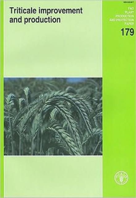 Triticale Improvement and Production, Paperback / softback Book