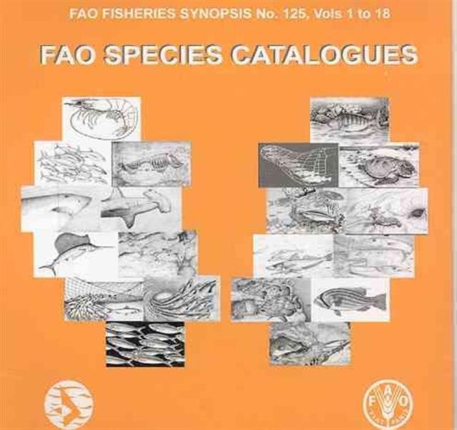 FAO Species Catalogues : FAO Fisheries Synopsis No. 125, Vols 1 to 18, CD-ROM Book