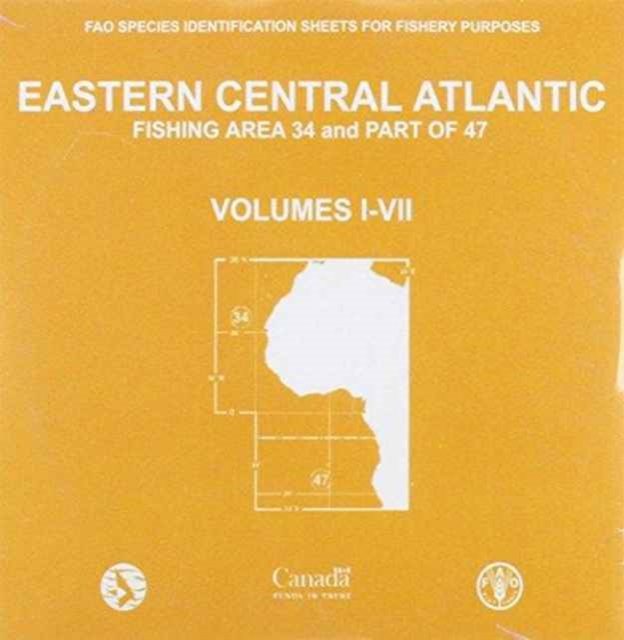 FAO Species Identification Sheets for Fishery Purposes : Eastern Central Atlantic, Fishing area 34 and part of 47: Volumes I-VII, CD-ROM Book