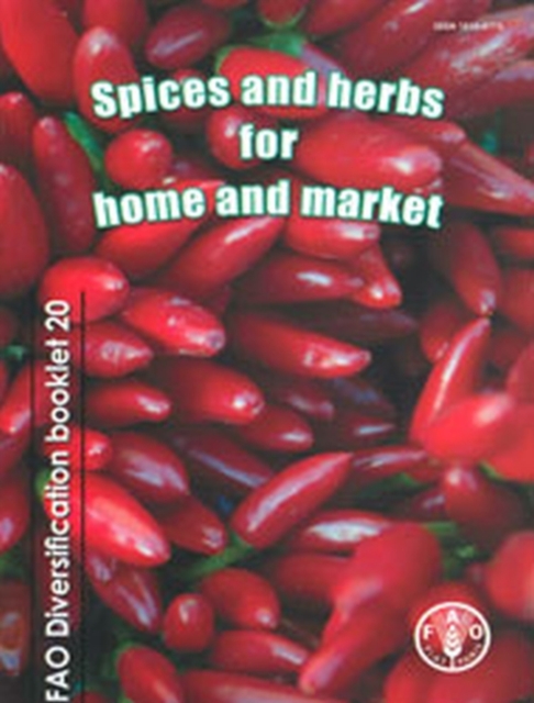 Spices and herbs for home and market, Paperback / softback Book