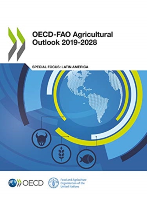 OECD-FAO Agricultural Outlook 2019-2028, Paperback / softback Book