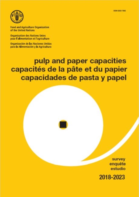 Pulp and paper capacities : survey 2018-2023, Paperback / softback Book