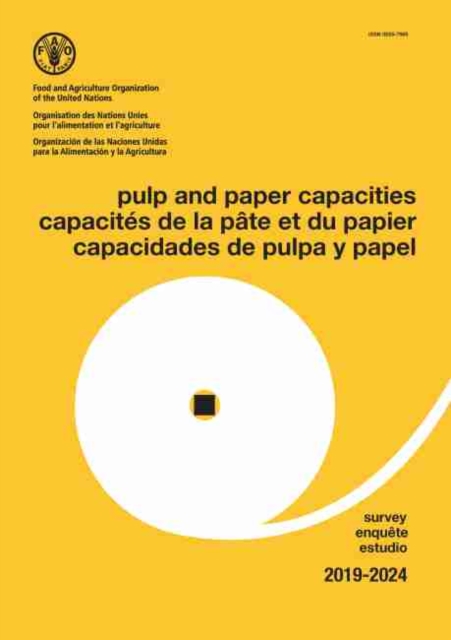 Pulp and paper capacities : survey 2019-2024, Paperback / softback Book