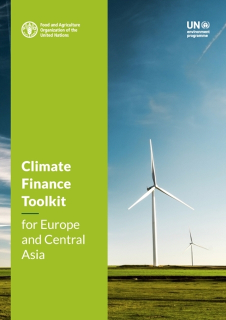 Climate Finance Toolkit for Europe and Central Asia, Paperback / softback Book