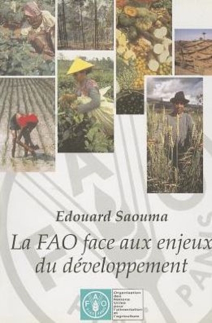 La Fao Face Aux Enjeux Du Developpement, Paperback / softback Book