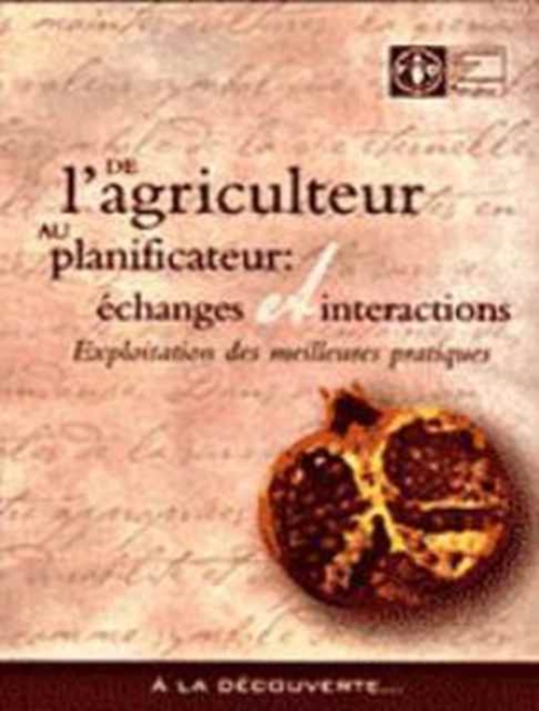de L'Agriculteur Au Planificateur : Echanges Et Interactions: Exploitation Des Meilleures Pratiques (Documents Hors Collection), Paperback / softback Book