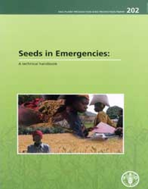 Semences Dans les Situations d'Urgence (Les) : Manuel technique, Paperback / softback Book