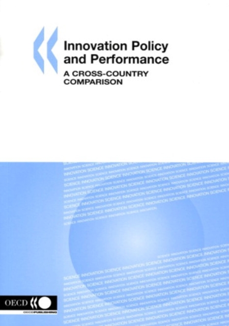 Innovation Policy and Performance A Cross-Country Comparison, PDF eBook