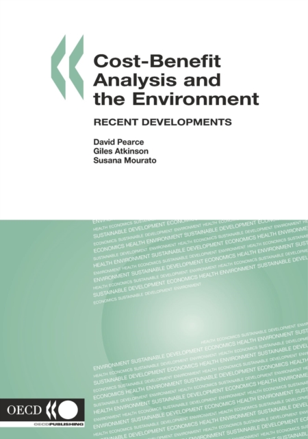 Cost-Benefit Analysis and the Environment Recent Developments, PDF eBook