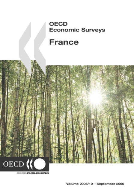 OECD Economic Surveys: France 2005, PDF eBook