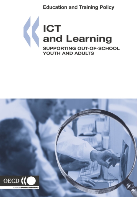 Education and Training Policy ICT and Learning Supporting Out-of-School Youth and Adults, PDF eBook