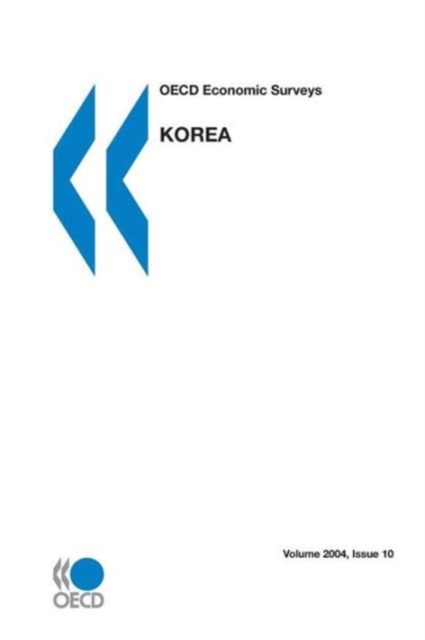 OECD Economic Surveys : Korea 2004, Paperback / softback Book