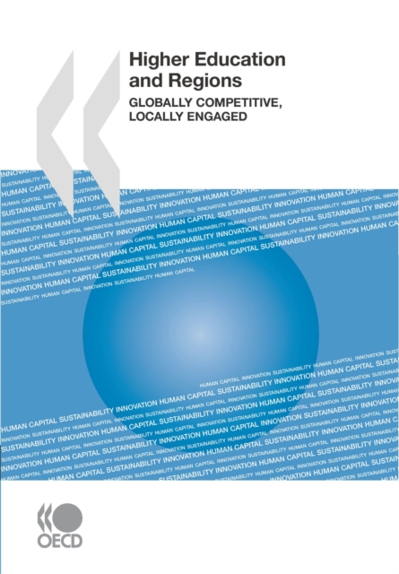 Higher Education and Regions Globally Competitive, Locally Engaged, PDF eBook
