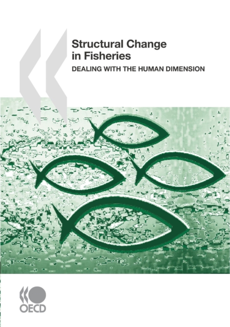 Structural Change in Fisheries Dealing with the Human Dimension, PDF eBook