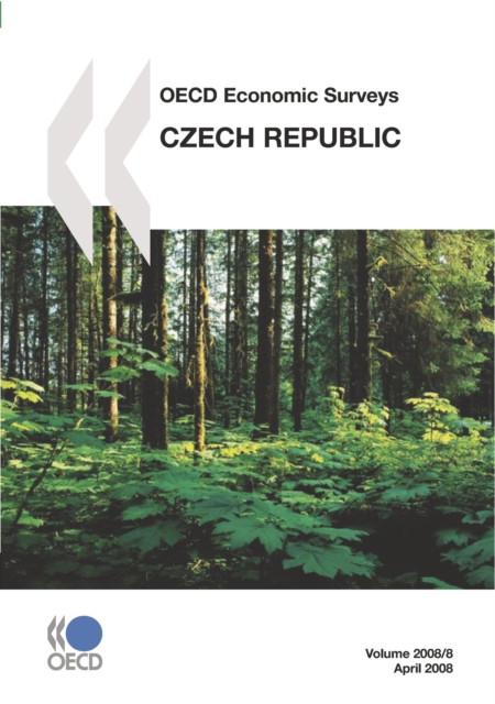 OECD Economic Surveys: Czech Republic 2008, PDF eBook