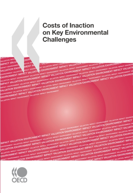 Costs of Inaction on Key Environmental Challenges, PDF eBook