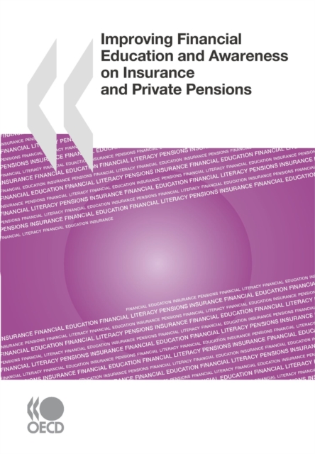 Improving Financial Education and Awareness on Insurance and Private Pensions, PDF eBook