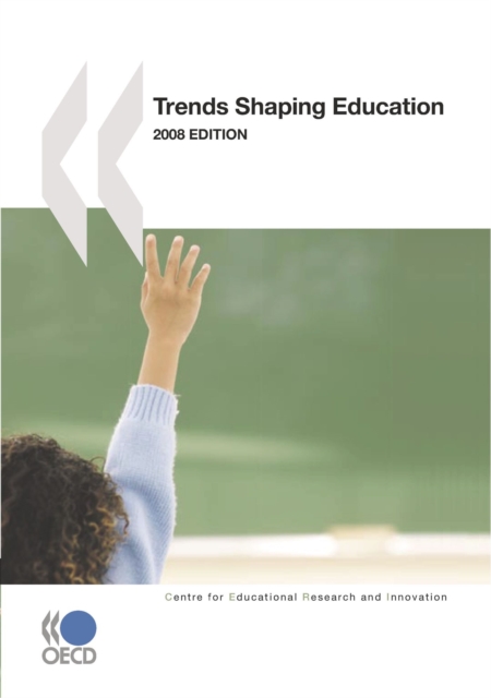 Trends Shaping Education 2008, PDF eBook